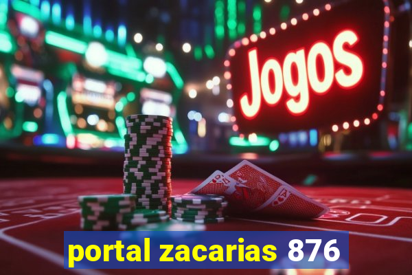 portal zacarias 876